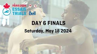 Day 6 Finals - 2024 Canadian Olympic and Paralympic Swimming Trials presented by Bell