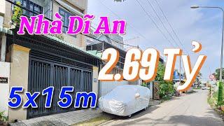(695) Bán Nhà Dĩ An Bình Dương Giá Rẻ, 2,69 Tỷ, Vừa Ở  Kinh Doanh nhỏ, Tạp Hóa vvv...