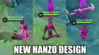 NEW DESIGN FOR REVAMPED HANZO | HE IS COMING