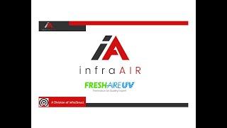 Myth Busting UV in HVAC Pathways'  Featuring Fresh Aire UV - presented by infraAIR