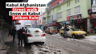 Street Walk in Kabul AFG | Snow Day | New City | Taliban rule | 2022