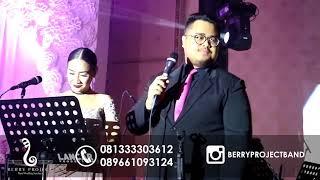 Melamarmu - Badai Cover |  Berry Project Band Wedding Surabaya [ Headset recomended ]