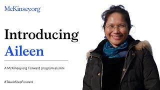 McKinsey.org Forward Impact Stories: Meet Aileen