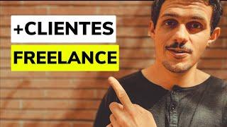 POR ESTO no consigues clientes FREELANCE 