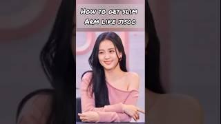 How to get slim arm like jisoo#aesthetic #blackpink #jisoo #kpop #ytshorts #howto