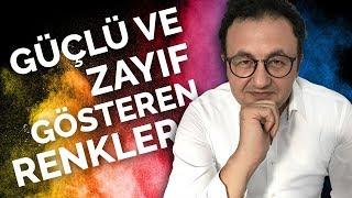 Beden Dilinde Güçlü ve Zayıf Gösteren Renkler