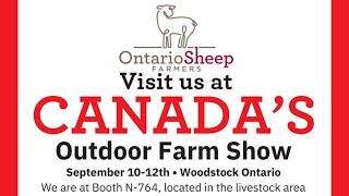 Canada's Outdoor Farm Show - Ontario Sheep Farmers Programming for 2024