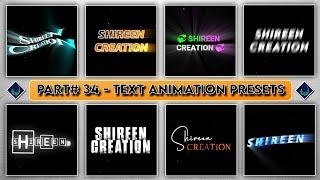 Part# 34 Top 10 New Trending Text Animation Presets | Alight Motion Text Animation Presets Download