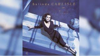 Belinda Carlisle - Heaven on Earth (Full Album)(Official Audio)