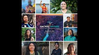 2024 Highlights: A Meeting of Sacred Waters