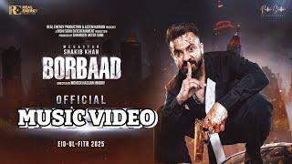 BORBAAD (বরবাদ) Official Music Video | Megastar Shakib Khan, Jisshu, Idhika | Eid 2025 | SK Films