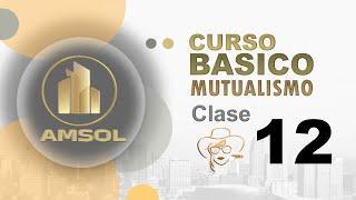 Curso Básico de Mutualismo | Clase 12 - INCORPORACION