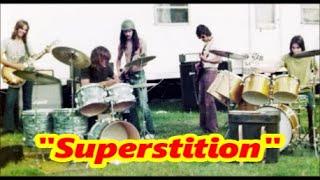 SUPERSTITION - DICKEY FERGUSON, MIKE HICKS & Friends SmithfieldTX '73 + Bonus Cut "Sleepy Time Time"