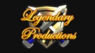 Legendary Productions Intro