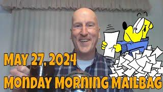 Monday Morning Mailbag for 05/27/2024.  Your Weekly Dose of Wet Shaving Goodies!