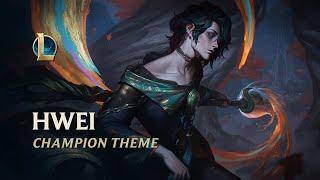 Hwei Champion Theme | League of Legends