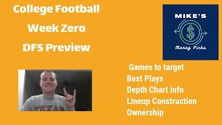 College Football DFS Week Zero Preview 2023 — CFB Picks, Plays, Strategy for DraftKings