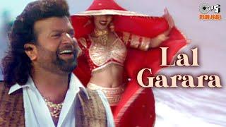 HANS RAJ HANS - Lal Garara | Deepti Bhatnagar | Surinder Sodhi | 90's Punjabi Superhit Songs