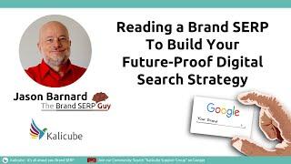 Reading a Brand SERP to Build Your Future-Proof Digital Search Strategy