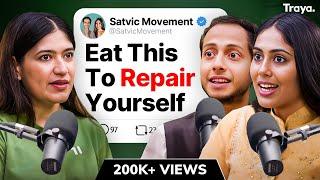 This One Diet Can Cure Every Disease -Satvic Food & Lifestyle Expert Subah & Harsh (Satvic Movement)