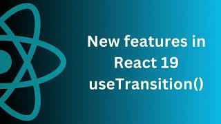 New feature of React-19 - useTransition() | AnaghTech |