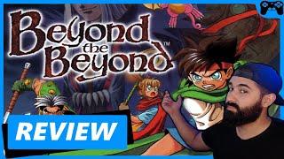 Why Beyond the Beyond for PS1 Is A Classic JRPG for Veterans? - BGR