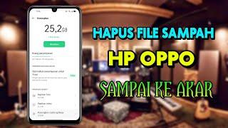 Cara Mengosongkan Ruang Penyimpanan Hp Oppo