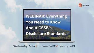 Delphi: Everything You Need to Know About CSSB Disclosure Standards