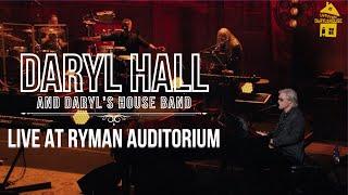 Daryl Hall Live at the Ryman Auditorium 2022 - Sara Smile
