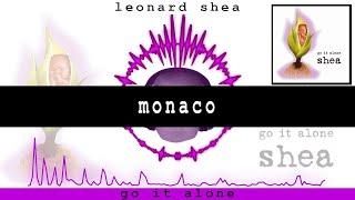 MONACO FROM THE CD GO IT ALONE BY LEONARD SHEA - LEONARD SHEA MUSIC