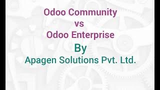 Odoo Community vs Odoo Enterprise | Apagen Solutions Pvt. Ltd. (Odoo Service Provider)