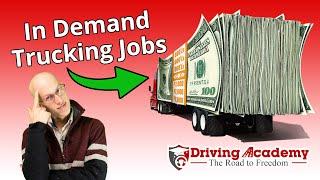 The MOST In-Demand Trucking Jobs in 2024