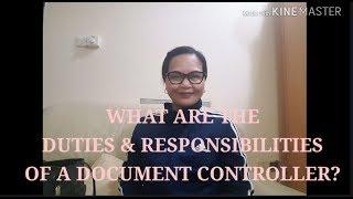 #Document Controller Work; What is the Duties & Responsibility of Document Controller?