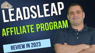 LeadsLeap Affiliate Program Review :Is It Worth Joining?