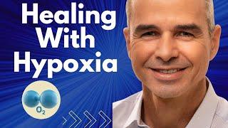 Unlocking the Secrets of Oxygen: Hypoxia for Healing