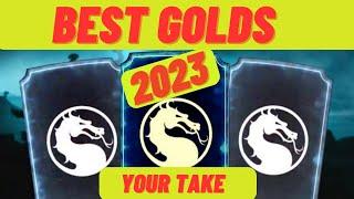 Top 10 BEST GOLDS 2023! Your vote! MK Mobile