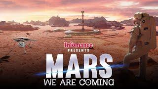 Mars - We are Coming | Perseverance Landed on Mars - Infomance