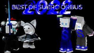 Best of Subro Orbus - 2022