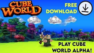 Play Cube World Alpha! Free Download!