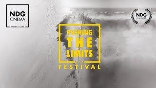 Pushing the Limits FILM FESTIVAL TRAILER - Nuit de la Glisse / NDG Cinema