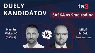 Duely kandidátov: Marián Viskupič (SASKA) vs Miloš Svrček (Sme rodina)