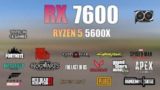 RX 7600 : Test in 18 Games - RX 7600 Gaming