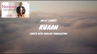 Tiger 3 : Ruaan Song Lyrics (English Translation) | Salman Khan,Katrina Kaif | Arijit Singh | Pritam