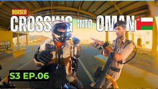 Crossing Into Oman: Close Call | Urdu MotoVlog | Middle East Motorcycle Tour S3-EP.06