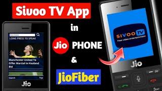 Sivoo TV App in JIOPHONE | SivooTV Features in hindi 