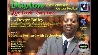#Know4LIFE: Dexter Bailey - Moving Forward with Technology