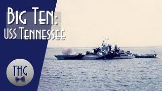 Battleship USS Tennessee and World War 2