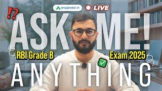 RBI Grade B 2025 | Ask Me Anything | Live Q&A Session | Clear Your Doubts with Anuj Jindal