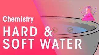 Hard & soft water | Environmental Chemistry | Chemistry | FuseSchool