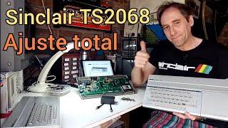 Sinclair TS2068 Ajustes Internos!